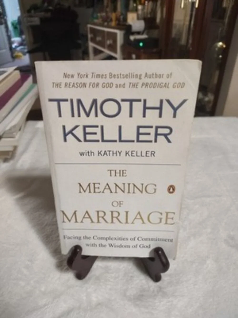 The Meaning of Marriage: Facing the Complexities of Commitment with (1594631875